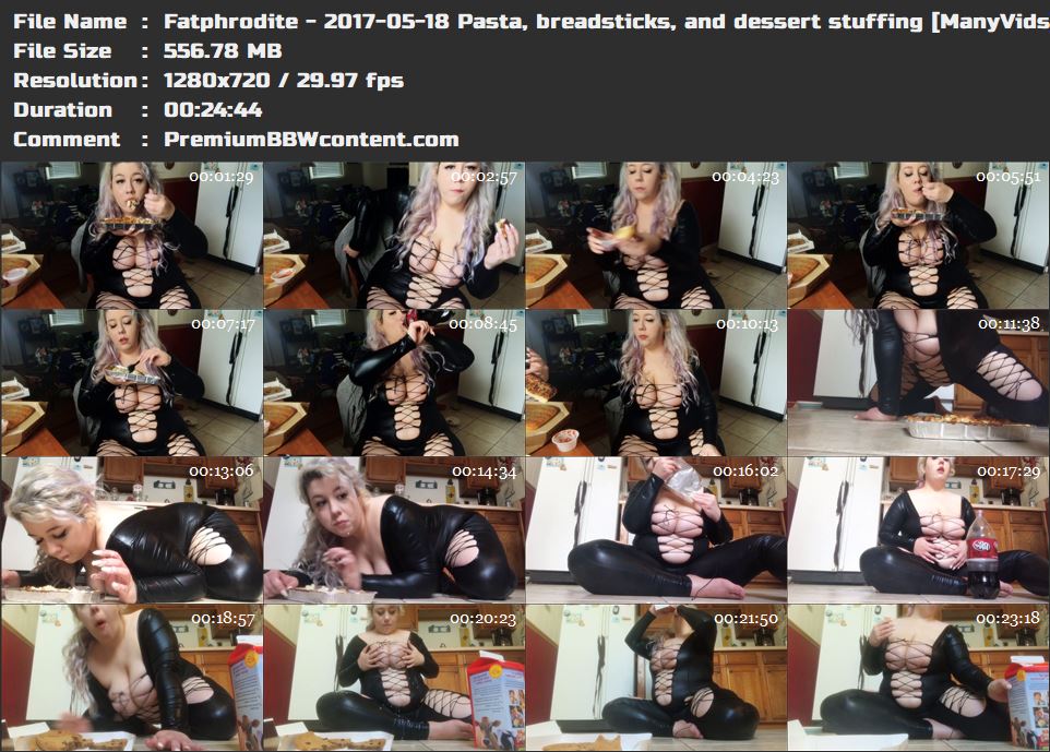 Fatphrodite - 2017-05-18 Pasta, breadsticks, and dessert stuffing [ManyVids] thumbnails