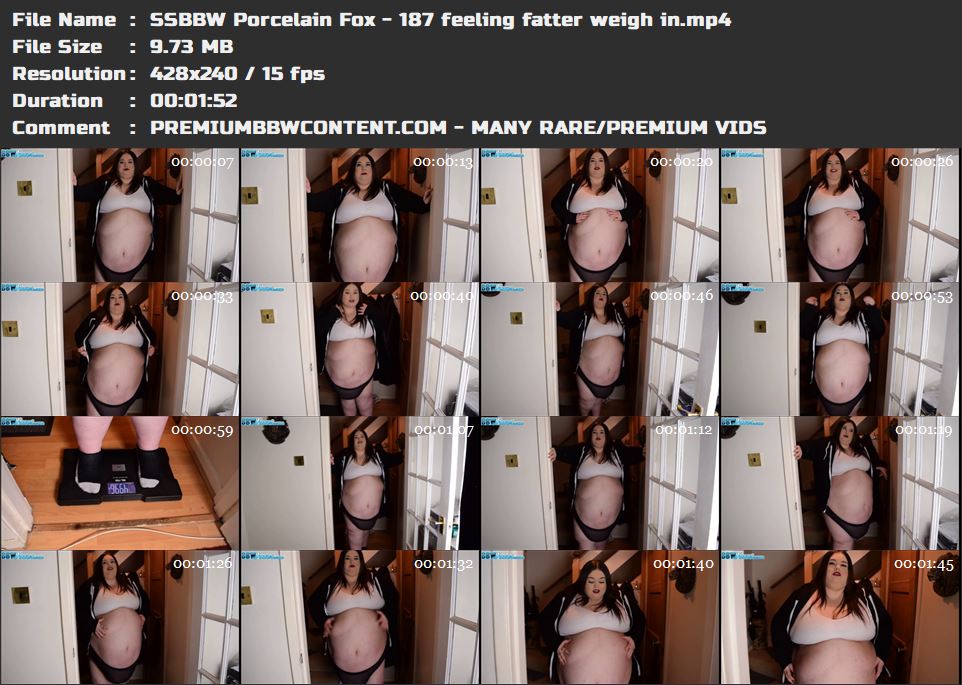 SSBBW Porcelain Fox - 187 feeling fatter weigh in thumbnails