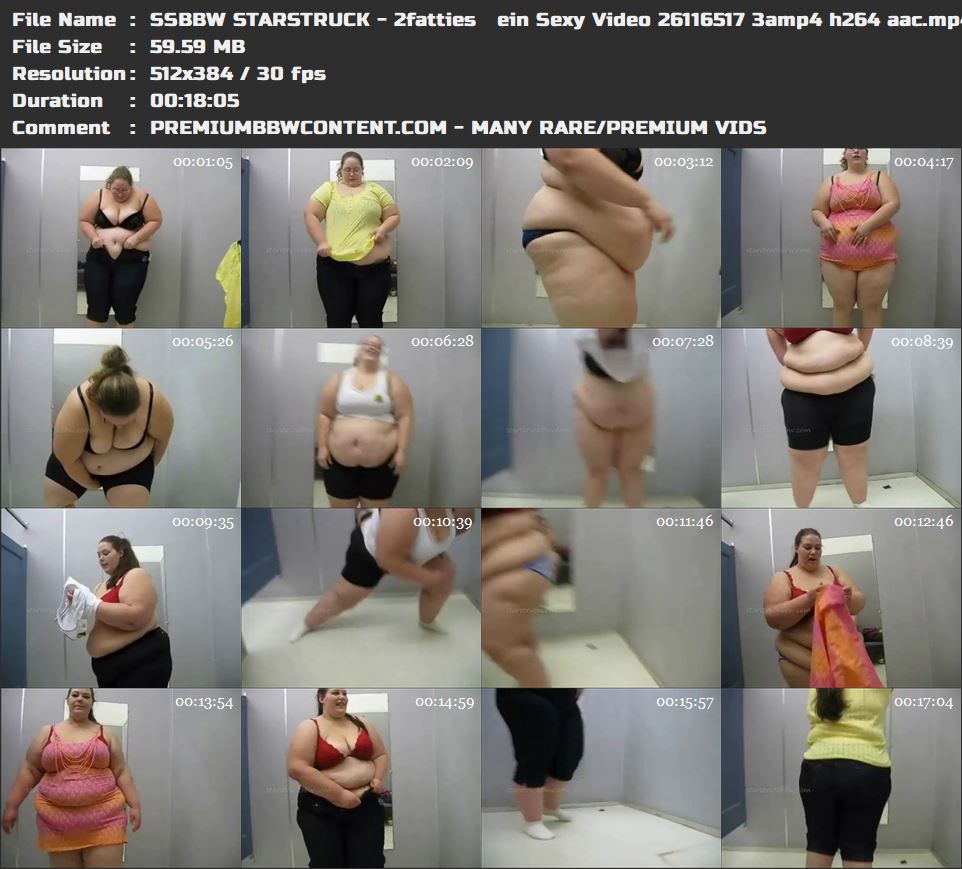 SSBBW STARSTRUCK - 2fatties   ein Sexy Video 26116517 3amp4 h264 aac thumbnails