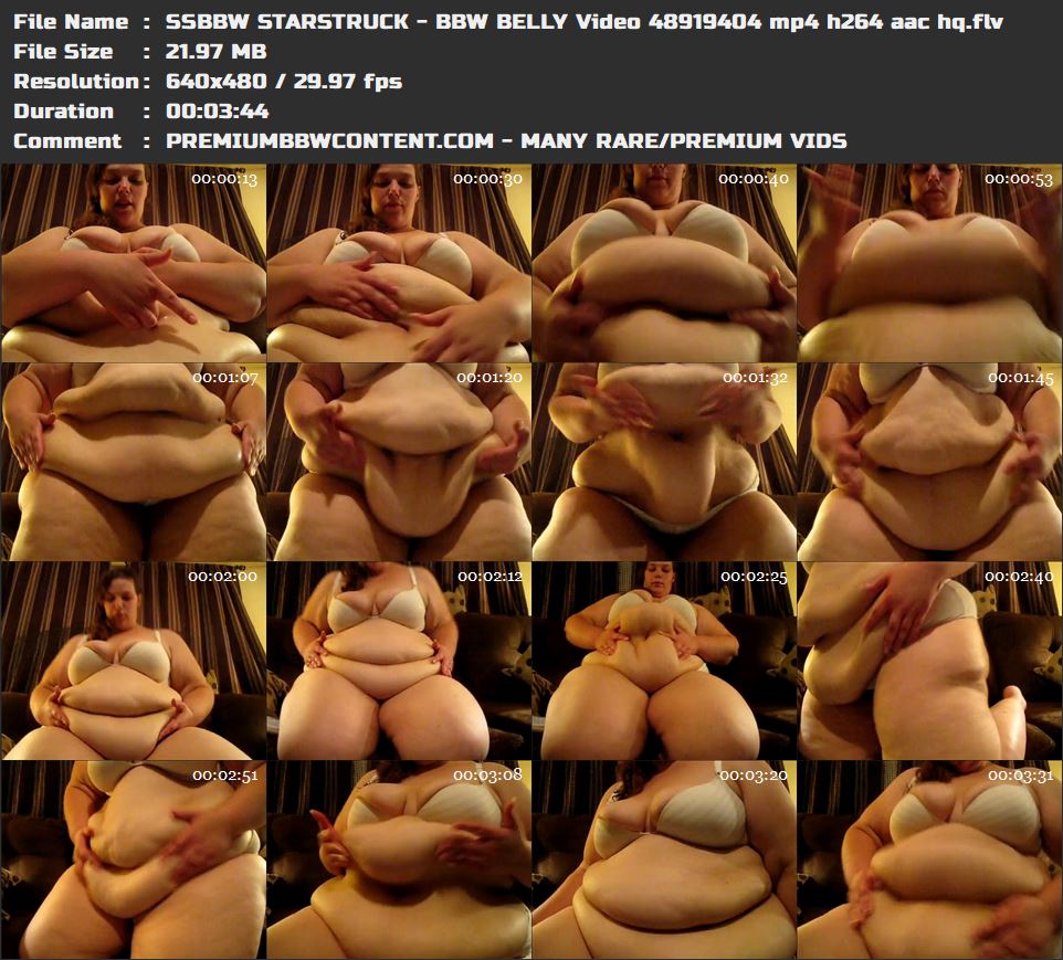 SSBBW STARSTRUCK - BBW BELLY Video 48919404 mp4 h264 aac hq thumbnails